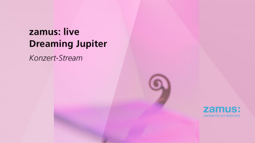 zamus: live // Dreaming Jupiter // Vittorio Ghielmi, Shalev Ad-El